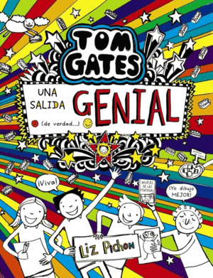 TOM GATES 17   UNA SALIDA GENIAL (DE VERDAD...)