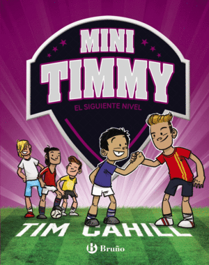 MINI TIMMY 9  EL SIGUIENTE NIVEL