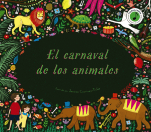 EL CARNAVAL DE LOS ANIMALES  -LIBRO CON SONIDO-