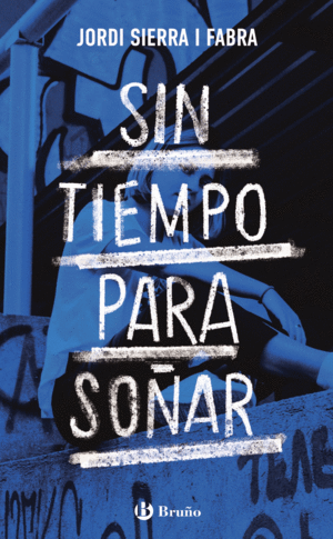 SIN TIEMPO PARA SO�AR