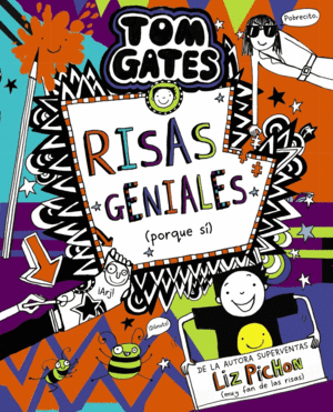 TOM GATES 19. RISAS GENIALES (PORQUE S)