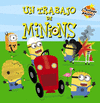 GRU Y LOS MINIONS UN TRABAJO DE MINIONS