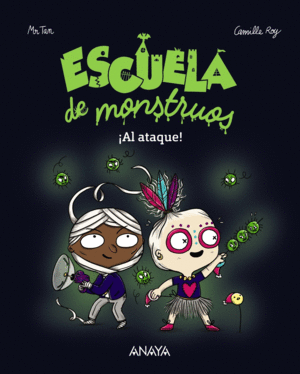 ESCUELA DE MONSTRUOS  AL ATAQUE