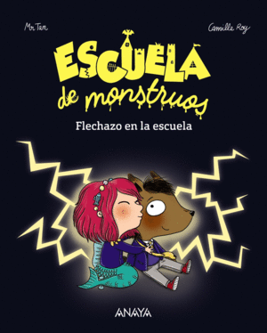 ESCUELA DE MONSTRUOS  FLECHAZO EN LA ESCUELA