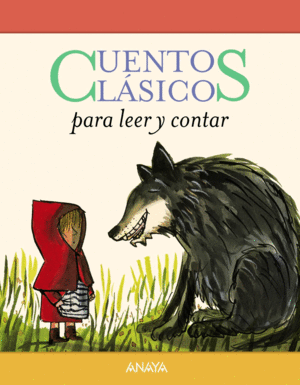 CUENTOS CLSICOS PARA LEER Y CONTAR