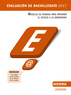 HISTORIA EVALUACION BACHILLERATO 2017