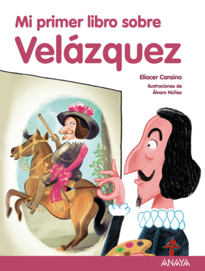 MI PRIMER LIBRO SOBRE VELZQUEZ