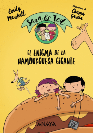SARA Y TED   EL ENIGMA DE LA HAMBURGUESA GIGANTE