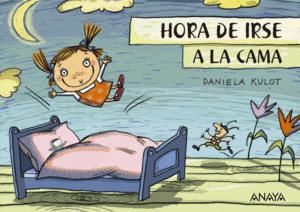 HORA DE IRSE A LA CAMA     CARTONE