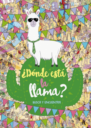 DNDE EST LA LLAMA?   BUSCA Y ENCUENTRA