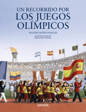 RECORRIDO POR LOS JUEGOS OLIMPICOS