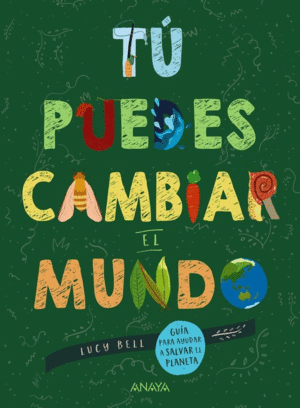 T PUEDES CAMBIAR EL MUNDO