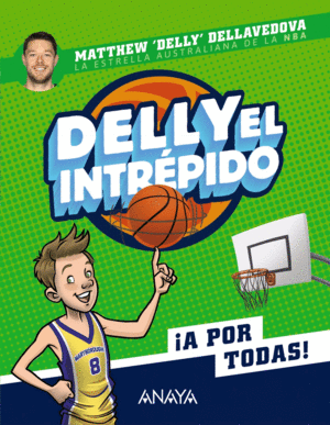 DELLY EL INTRPIDO 1  A POR TODAS!