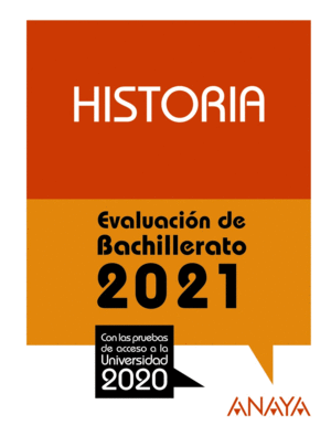 2021 HISTORIA EVALUACIN DE BACHILLERATO