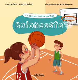 BALONCESTO  LOCOS POR LOS DEPORTES