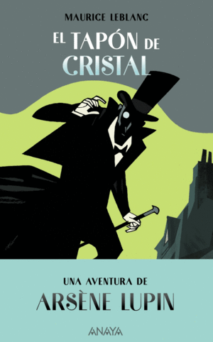 ARSNE LUPIN  EL TAPN DE CRISTAL