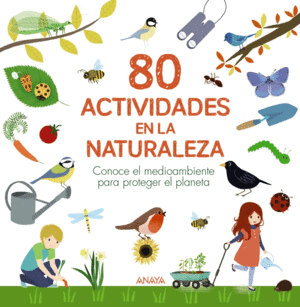 80 ACTIVIDADES EN LA NATURALEZA