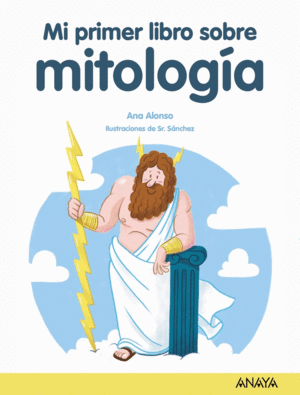 MI PRIMER LIBRO DE MITOLOGA