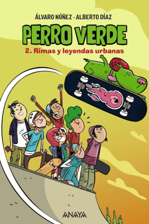 PERRO VERDE 2  RIMAS Y LEYENDAS URBANAS