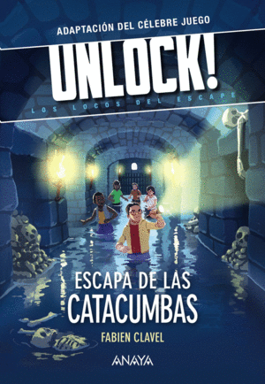 UNLOCK!    ESCAPA DE LAS CATACUMBAS