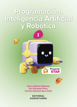 INTELIGENCIA ARTIFICIAL Y ROBOTICA I