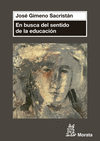 EN BUSCA DEL SENTIDO DE LA EDUCAIC�N