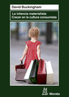 INFANCIA MATERIALISTA, LA