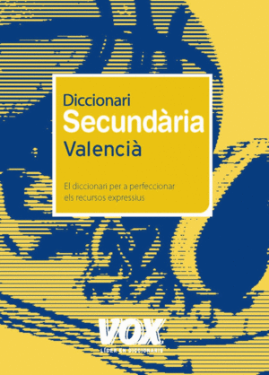 DICCIONARI SECUND�RIA VALENCI�