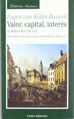 VALOR, CAPITAL, INTERS : EL MANUSCRITO DE 1876