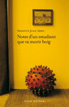 NOTES D�UN ESTUDIANT QUE VA MORIR BOIG CN-38
