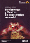 FUNDAMENTOS Y TECNICAS DE INVESTIGACION COMERCIAL
