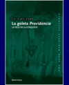LA GOLETA PROVIDENCIA - LA CRUZ DE LA CONQUISTA