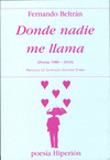 DONDE NADIE ME LLAMA