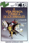 VIDA PRIVADA ANIMALES II