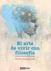 EL ARTE DE VIVIR CON FILOSOFIA