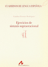 EJERCICIOS DE SINTAXIS SUPRAORACIONAL (D)
