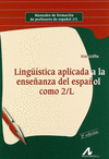 LING��STICA APLICADA A LA ENSE�ANZA DEL ESPA�OL COMO 2/L