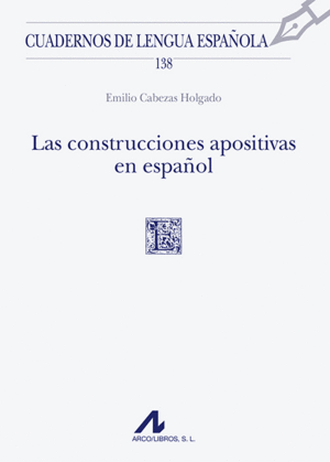 LAS CONSTRUCCIONES APOSITIVAS EN ESPA�OL