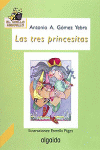 TRES PRINCESITAS  LAS