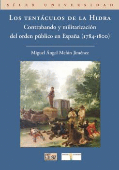 TENTACULOS DE LA HIDRA, LOS. CONTRABANDO Y MILITARIZACION...