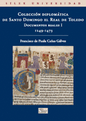 COLECCION DIPLOMATICA DE SANTO DOMINGO EL REAL DE TOLEDO