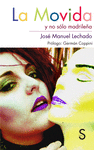 LA MOVIDA Y NO S�LO MADRILE�A