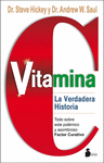 VITAMINA C: LA VERDADERA HISTORIA