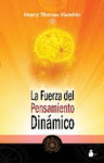 LA FUERZA DEL PENSAMIENTO DINAMICO