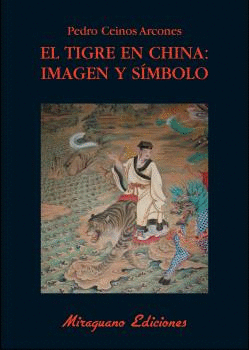 EL TIGRE EN CHINA: IMAGEN Y SIMBOLO