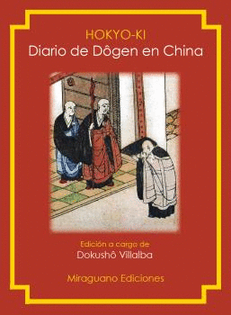 HONKYO-KI. DIARIO DE DGEN EN CHINA