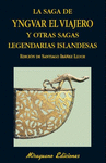 LA SAGA DE YNGVAR EL VIAJERO Y OTRAS SAGAS LEGENDA