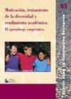 MOTIVACI�N, TRATAMIENTO DE LA DIVERSIDAD Y RENDIMIENTO ACAD�MICO