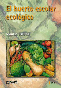 HUERTO ESCOLAR ECOLOGICO