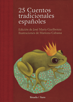 25 CUENTOS TRADICIONALES ESPAOLES